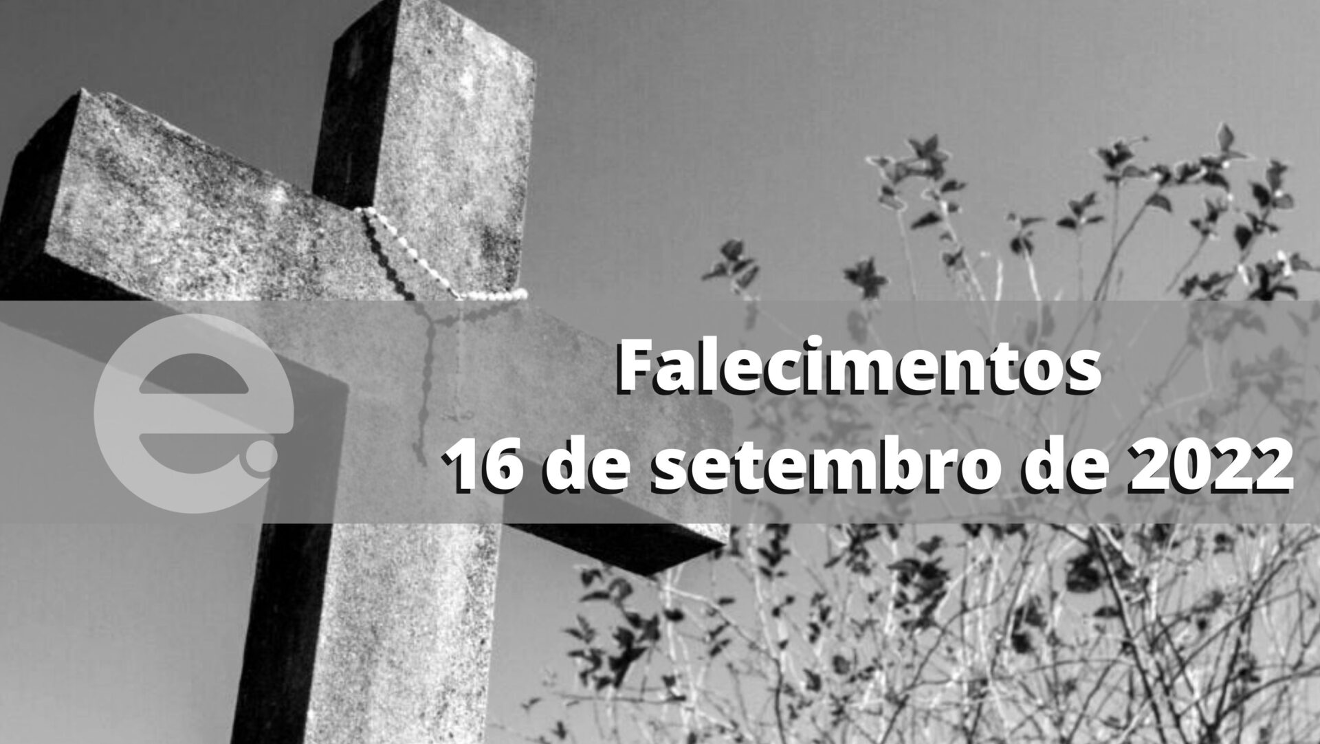 Confira os falecimentos desta sexta-feira, 16 de setembro de 2022, em Limeira