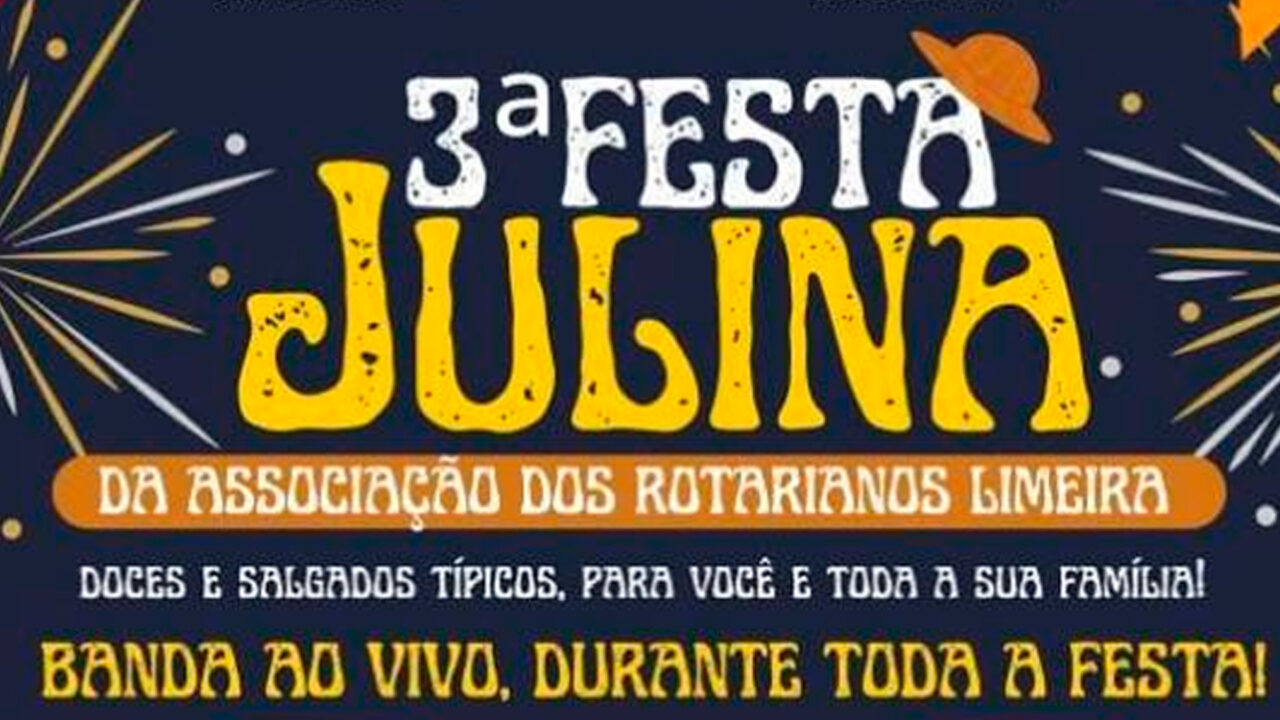 Festa Julina da Associação dos Rotarianos de Limeira acontece neste final de semana