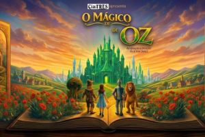 Teatro Vitória recebe espetáculo infantil O Mágico de Oz